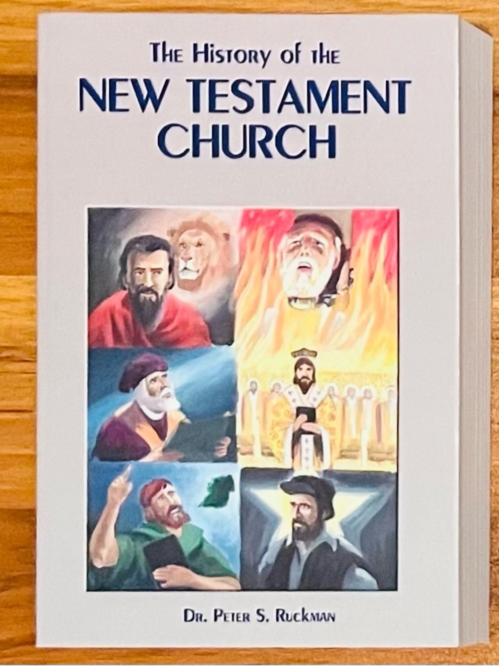 The History of The New Testament Church (Volume 1) by Peter S. Ruckman **NEW**